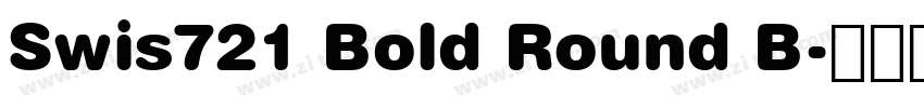 Swis721 Bold Round B字体转换
